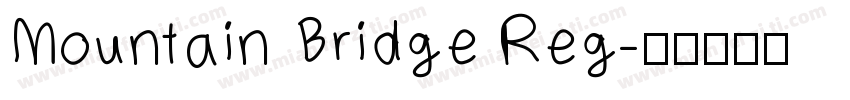 Mountain Bridge Reg字体转换